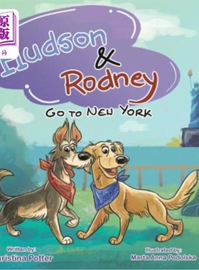 海外直订Hudson & Rodney: Go To New York 哈德逊和罗德尼：去纽约
