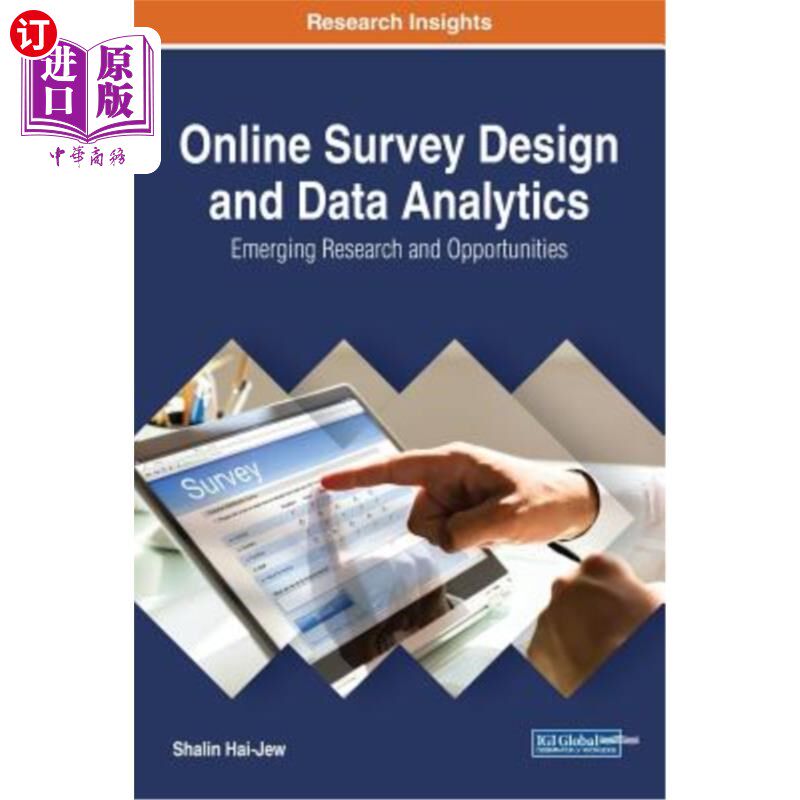 海外直订Online Survey Design and Data Analytics: Emerging Research and Opportunities 在线调查设计和数据分析：新兴研