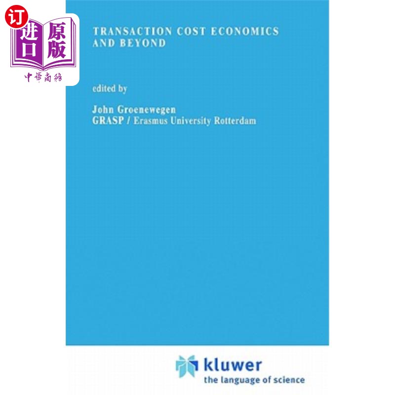 海外直订Transaction Cost Economics and Beyond 交易成本经济学及其他