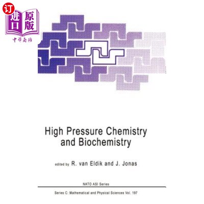 海外直订High Pressure Chemistry and Biochemistry 高压化学与生物化学
