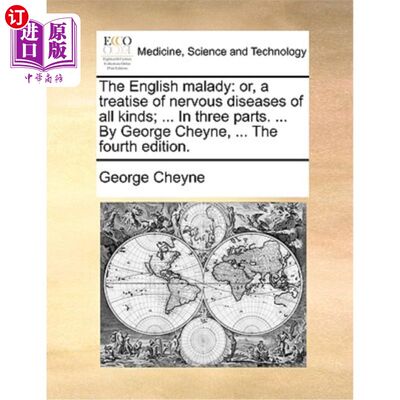 海外直订医药图书The English Malady: Or, a Treatise of Nervous Diseases of All Kinds; ... in Thre 《英国病:或，各种