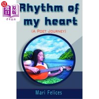 海外直订Rhythm of My Heart: A poet journey 我心的节奏:诗人之旅