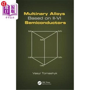 Semiconductors 合金 Based 多元 VI半导体 基于II Alloys 海外直订Multinary