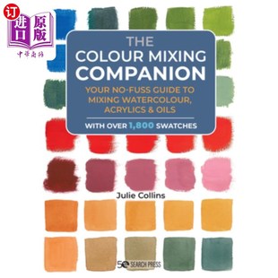 Companion 无大惊小 你 Colour Mixing Watercolour Your 颜色混合伴侣 海外直订The Fuss Acrylics Guide