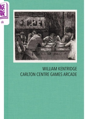 William Kentridge Carlton Centre Games Arcade 进口艺术 威廉肯特里奇 卡尔顿中心游戏拱廊【中商原版】