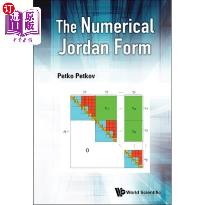 海外直订The Numerical Jordan Form 数字乔丹表格