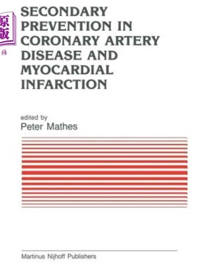 海外直订医药图书Secondary Prevention in Coronary Artery Disease and Myocardial Infarction 冠心病和心肌梗死的二级预防