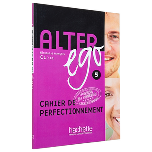 现货 Alter Ego 法语教材C1-C2 学生进阶练习册 法文原版 Alter Ego Niveau 5 Cahier de perfectionnement 【中商原版】