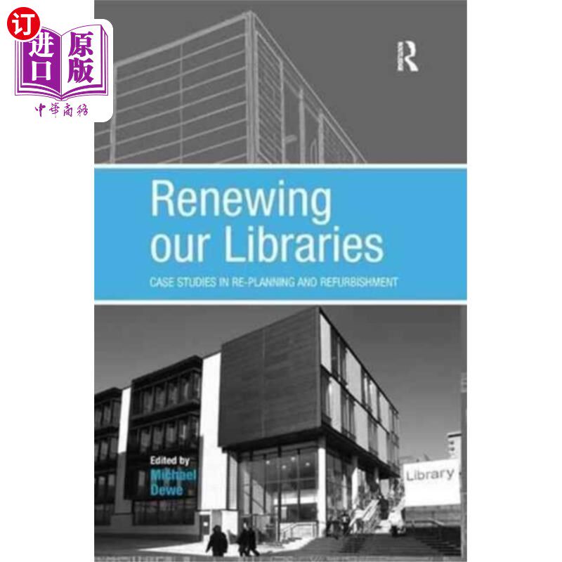 海外直订Renewing our Libraries 更新图书馆