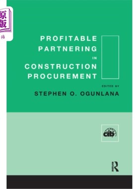 海外直订Profitable Partnering in Construction Procurement 建筑采购的合作伙伴