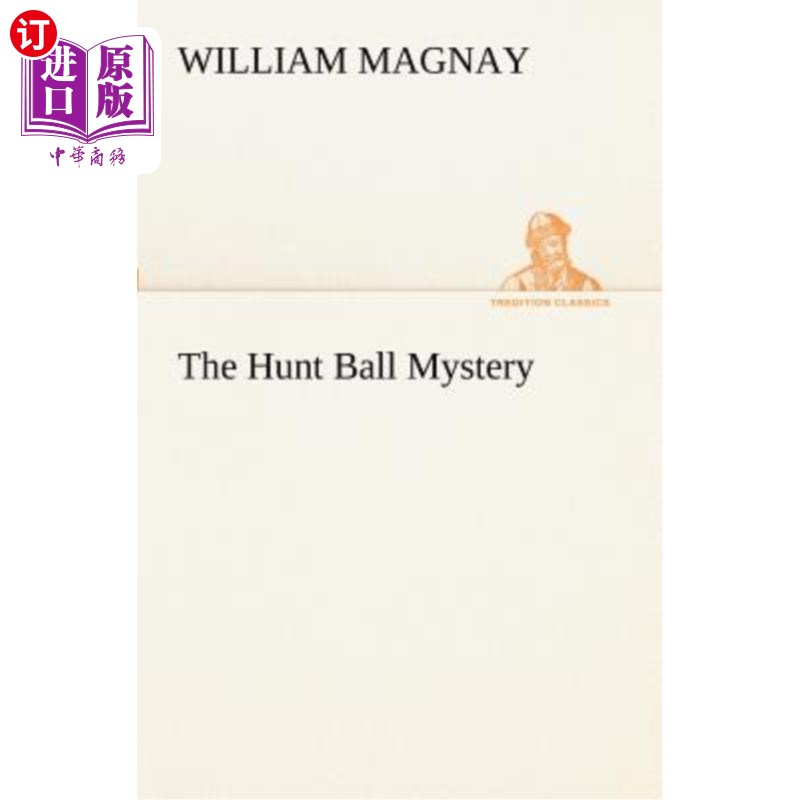 海外直订The Hunt Ball Mystery 狩猎球之谜