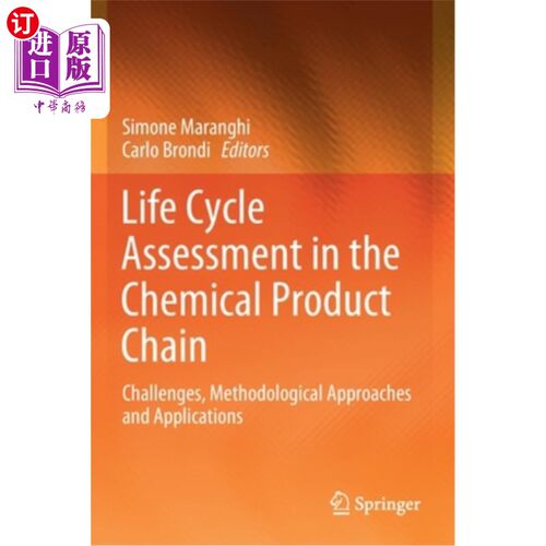 海外直订Life Cycle Assessment in the Chemical Product Chain: Challenges, Methodological  化工产品链生命周期评估:挑战，