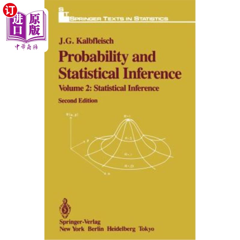 海外直订Probability and Statistical Inference: Volume 2: Statistical Inference 概率和统计推断:卷2:统计推断