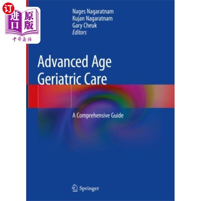 海外直订医药图书Advanced Age Geriatric Care 老年护理