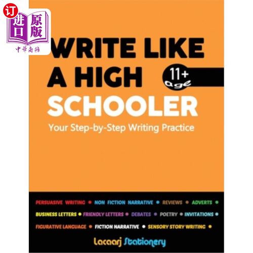 海外直订Write Like a High Schooler: Your Step - By - Step Writing Practice 像高中生一样写作：你的一步一步的写作练习