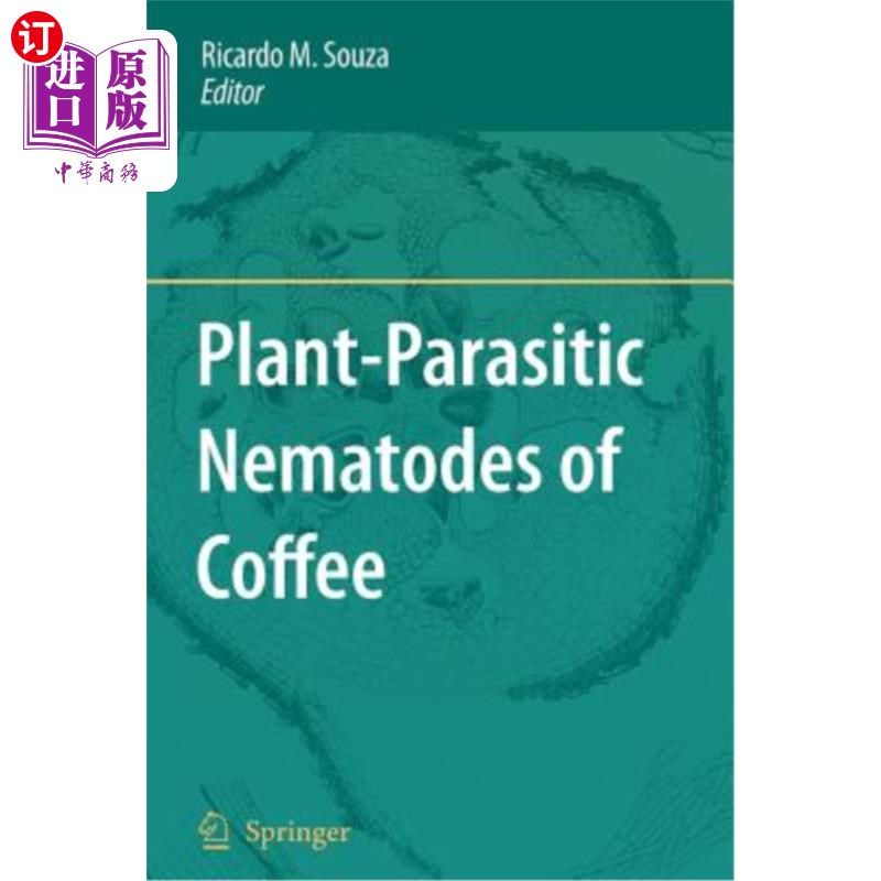 海外直订Plant-Parasitic Nematodes of Coffee