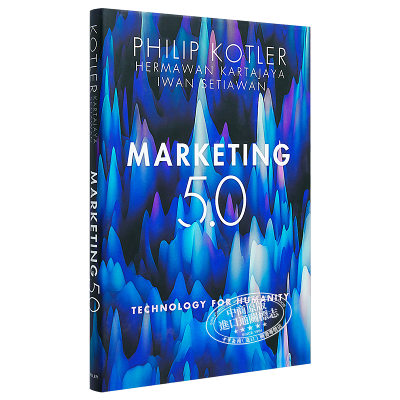 营销革命5.0 以人为本的技术 菲利普 科特勒 市场营销书籍 英文原版 Marketing 5.0 PHILIP KOTLER【中商原版】