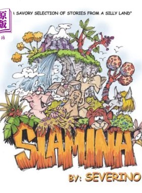 海外直订Slamina: where to is fro and up is down, and every square is perfectly round Slamina: to是向后