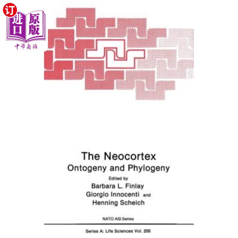 海外直订The Neocortex: Ontogeny and Phylogeny 新皮质：个体发育和系统发育