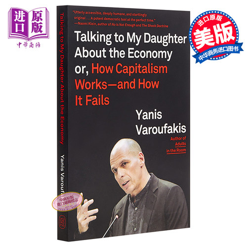 Talking to My Daughter About the Economy 英文原版 爸爸寄来的经济学情书 商业与经济 经济历史 Yanis Varoufakis【中商原