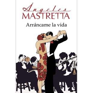 安赫莱斯 玛斯特尔塔 普埃布拉情歌 Arrancame la vida 西班牙文原版 Angeles Mastretta 现当代文学【中商原版】