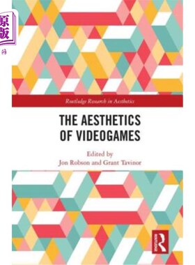 海外直订The Aesthetics of Videogames 电子游戏的美学
