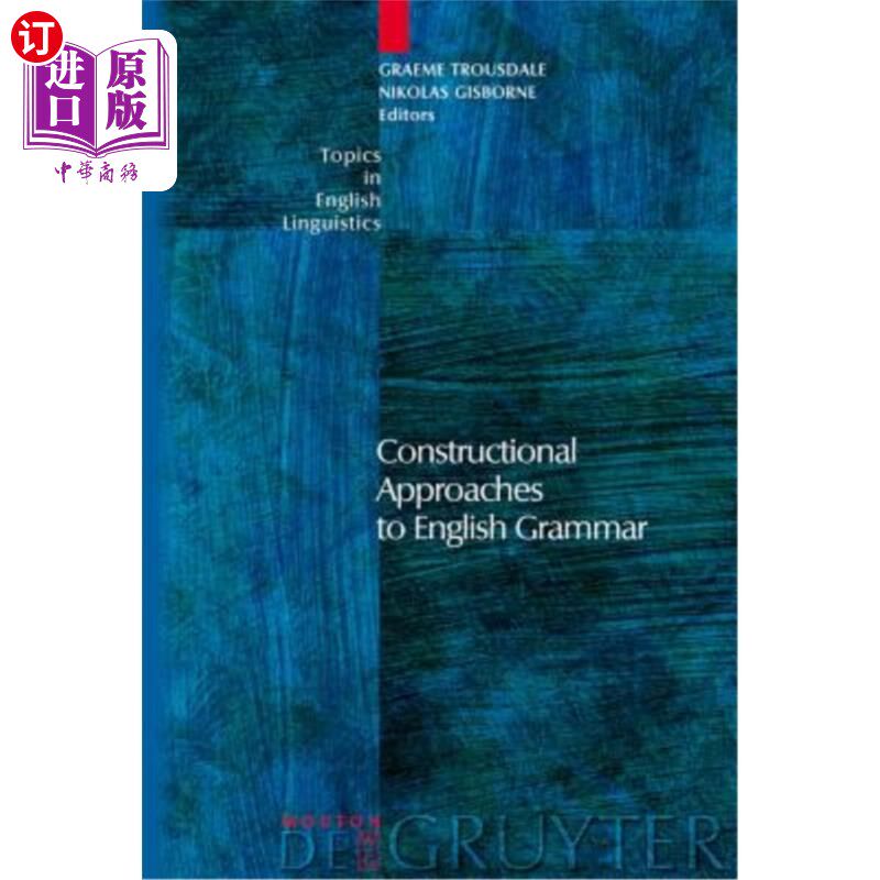 海外直订Constructional Approaches to English Grammar 英语语法的构式方法