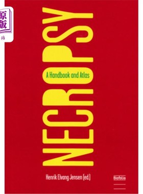 海外直订医药图书Necropsy: A Handbook and Atlas 《尸检手册与地图集