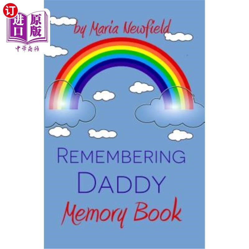 海外直订Remembering Daddy: A Memory Book 回忆爸爸：一本回忆书