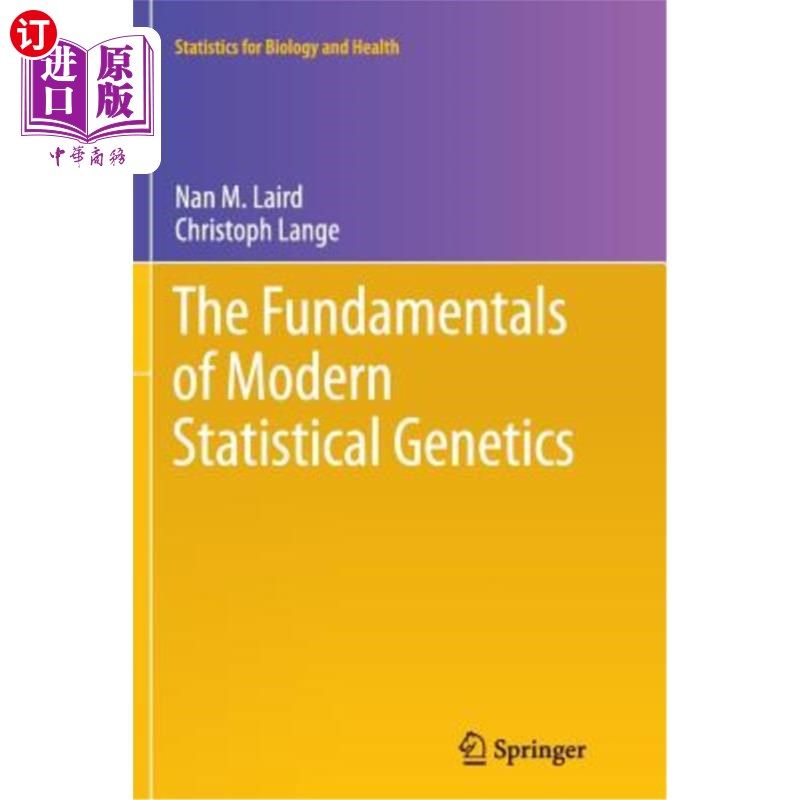 海外直订The Fundamentals of Modern Statistical Genetics 现代统计遗传学基础