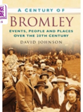 海外直订Century of Bromley 布罗姆利世纪