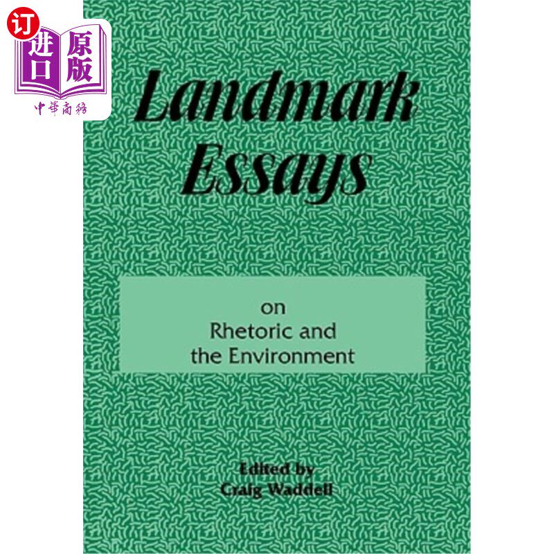 海外直订Landmark Essays on Rhetoric and the Environment: Volume 12 关于修辞学和环境的里程碑式论文：第12卷
