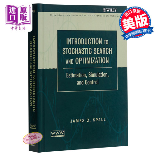现货 Introduction To Stochastic Search And Optimization 英文原版 随机搜索与优化概论 James Spall【中商原版】