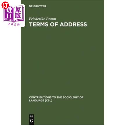 海外直订Terms of Address: Problems of Patterns and Usage in Various Languages and Cultur 称谓术语:不同语言和文化中