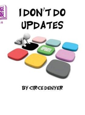 海外直订I Don't Do Updates: but you should 我不更新:但你应该更新