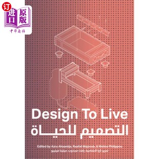 海外直订Design to Live: Everyday Inventions from a Refugee Camp 为生活而设计:来自难民营的日常发明