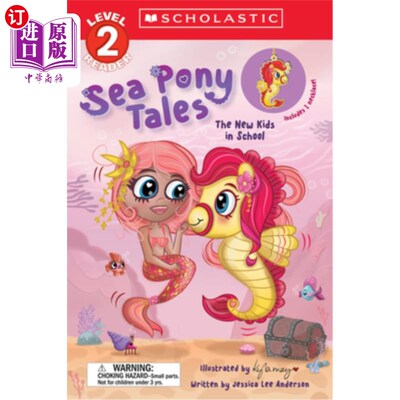 海外直订Sea Pony Tales #2: The New Kids in School 海马故事#2：学校里的新孩子
