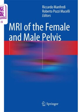 海外直订医药图书MRI of the Female and Male Pelvis 女性和男性骨盆的磁共振成像