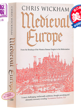 预售 中世纪欧洲 英文原版 Medieval Europe Chris Wickham Yale University 欧洲史
