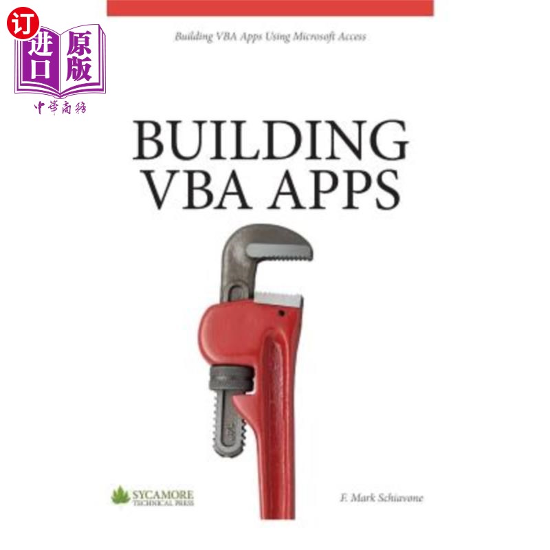 海外直订Building VBA Apps: Using Microsoft Access 2010 构建VBA应用程序：使用Microsoft Access 2010