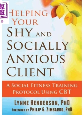 现货 害羞与社交焦虑症 豆瓣高分 英文原版 Helping Your Shy and Socially Anxious Client Lynne Henderson【中商原版】