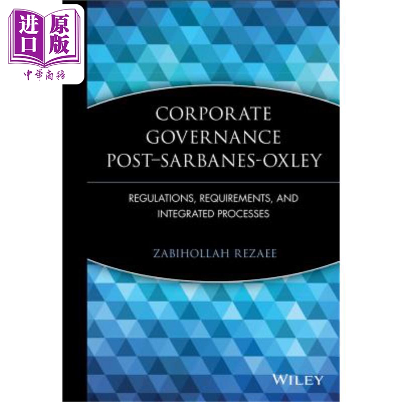 现货 Sarbanes Oxley法实施后的公司治理 法规、要求与综合过程 Corporate Governance 英文原版 Zabihollah Re