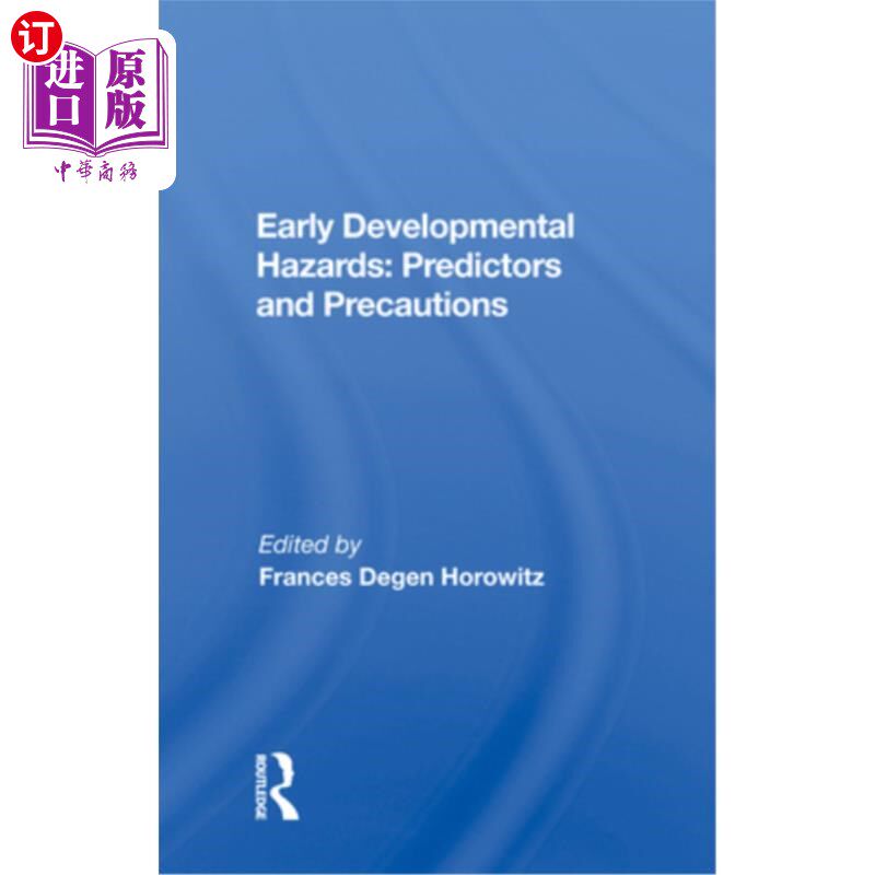 海外直订医药图书Early Developmental Hazards: Predictors and Precautions 早期发育危险:预测因素和预防措施