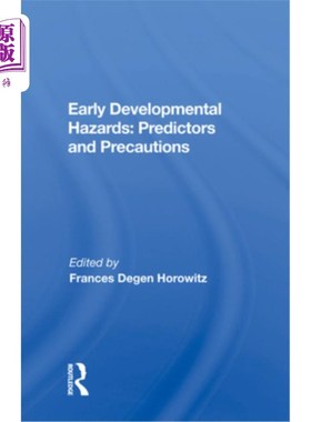 海外直订医药图书Early Developmental Hazards: Predictors and Precautions 早期发育危险:预测因素和预防措施