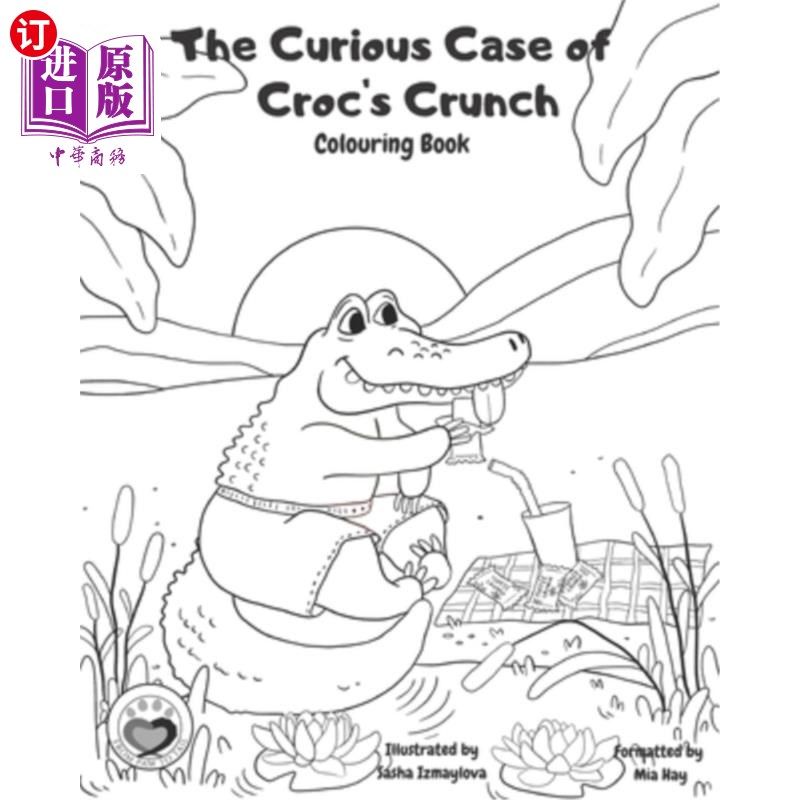 海外直订The Curious Case of Croc's Crunch: Colouring Book 鳄鱼奇怪的嘎吱声:涂色书