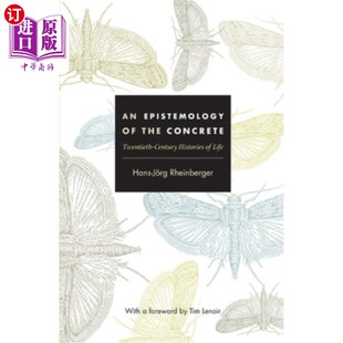 Century 认识论：20世纪生活史 混凝土 Life Histories Twentieth Concrete the Epistemology 海外直订An