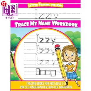 Name Letter Trace 海外直订Izzy Workbook Izzy for Ages Tracing Lette Kids Books