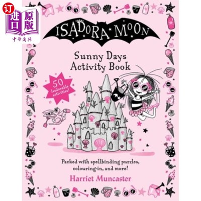 海外直订Isadora Moon: Sunny Days Activity Book Isadora Moon: Sunny Days Activity Book