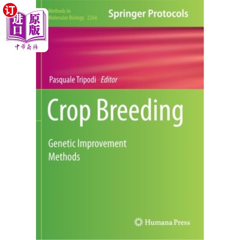 海外直订医药图书Crop Breeding: Genetic Improvement Methods 作物育种:遗传改良方法