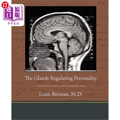 海外直订The Glands Regulating Personality 调节人格的腺体